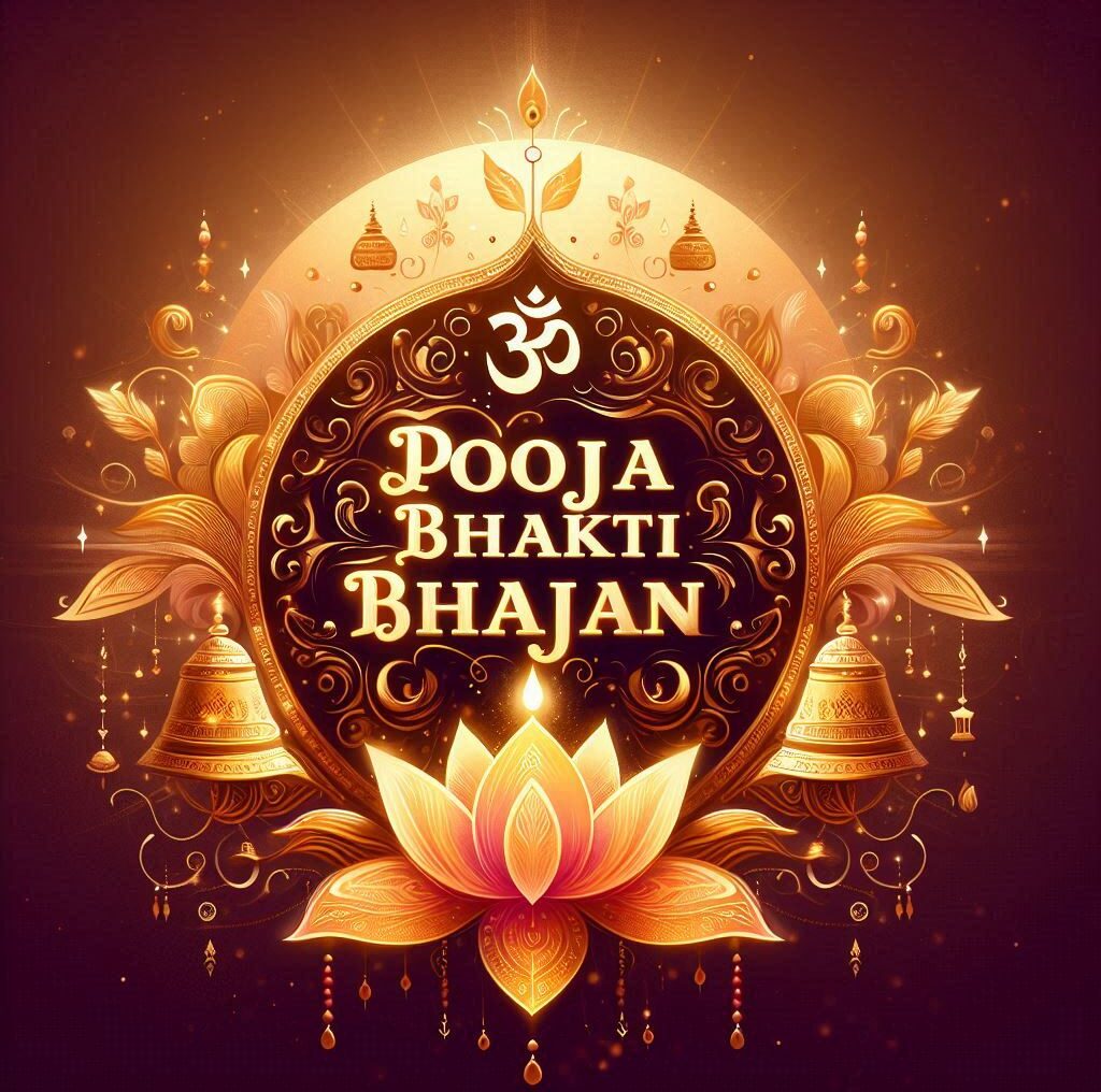 Pooja Bhakti Bhajan